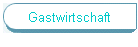 Gastwirtschaft